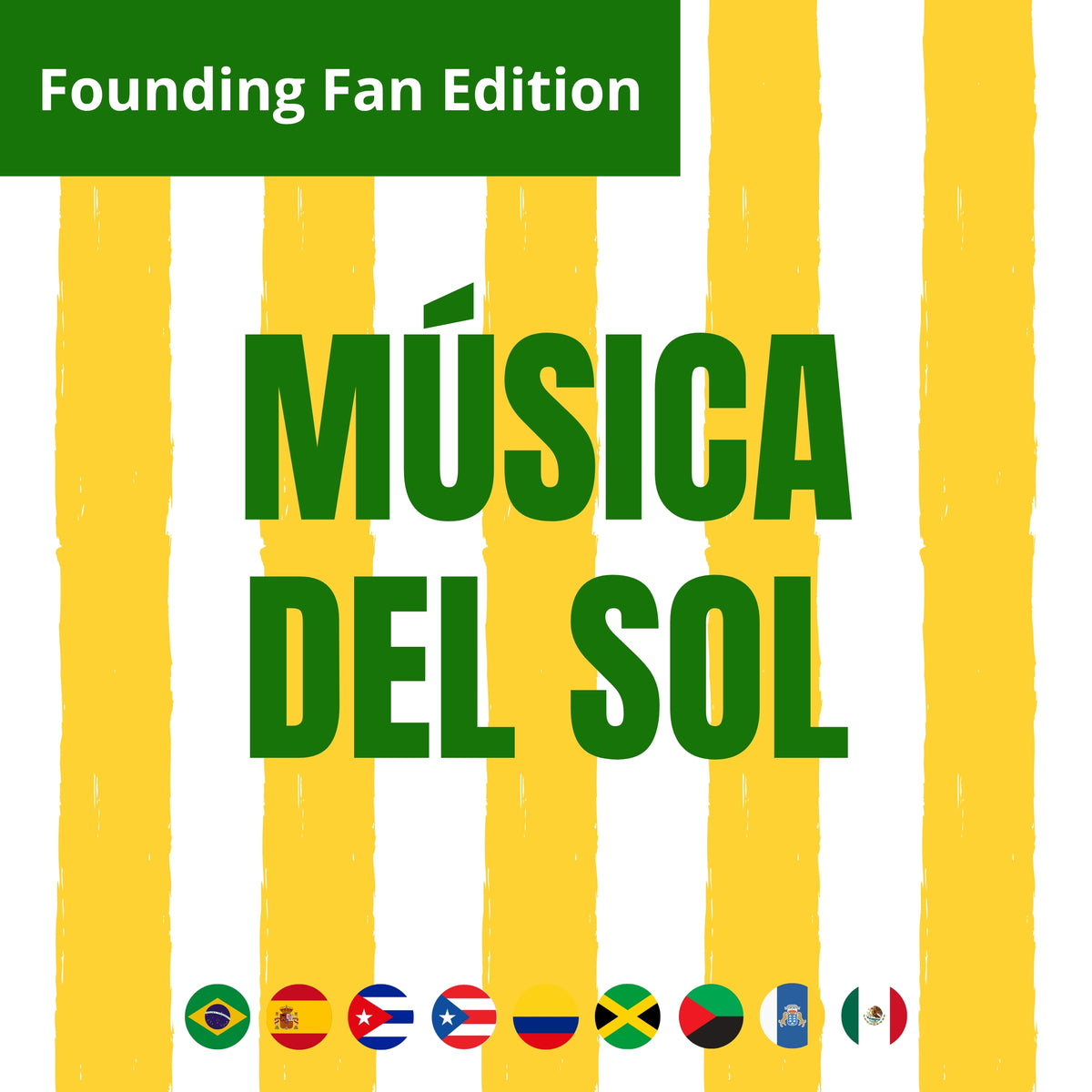 Latin Music | Música del Sol — Founding Fan Edition | 12-Track Digital Album